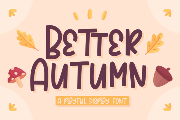 Better Autumn