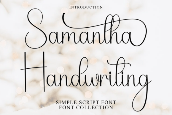 Samantha Handwriting: Warm, Playful & Versatile