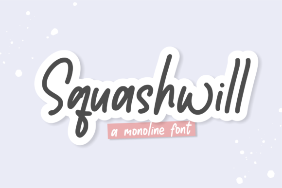 Squashwill Font: A Playful Script That Brings Creativity to Life